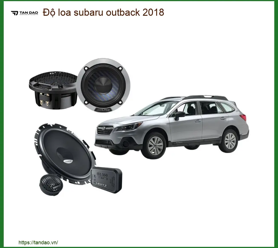 Độ Loa Sub Subaru Outback 2018 - Địa Chỉ Lắp Đặt Uy Tín TPHCM