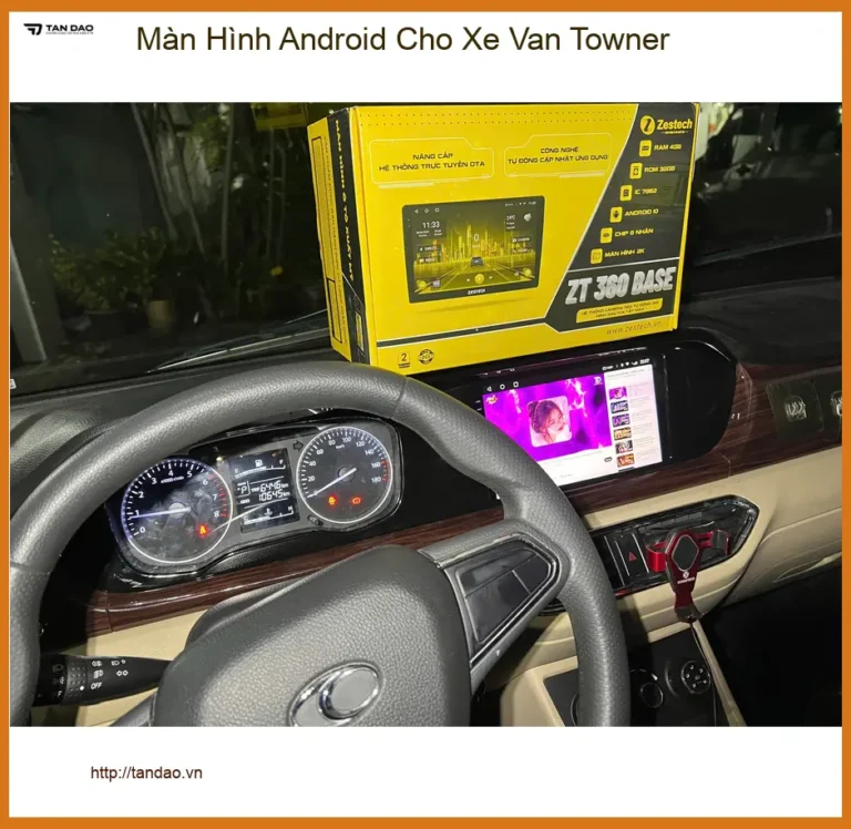 Anh Tấn lắp Màn Hình Android cho Xe Van Towner ở Quận Thủ Đức