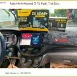 Anh Tùng lắp màn hình Android ô tô Fadil tại Thủ Đức để xem YouTube