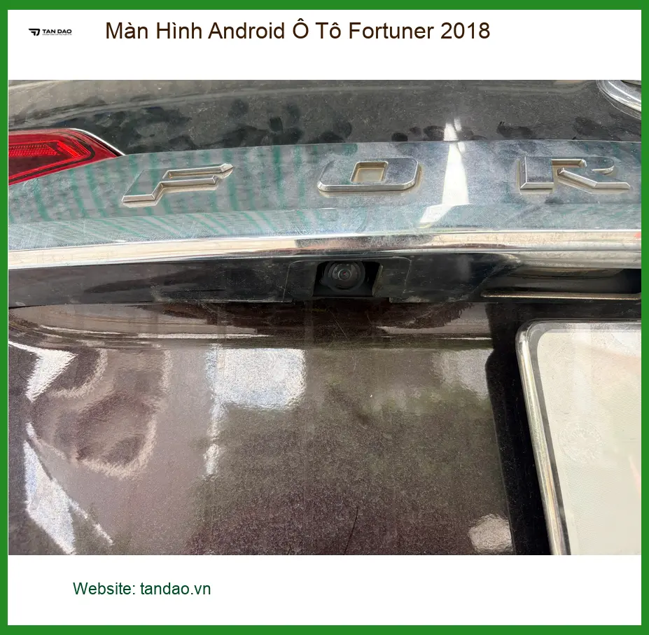 Anh Khải lắp Màn Hình Android Ô Tô Fortuner 2018 tại Quận Thủ Đức để nâng cấp trải nghiệm ảnh thực tế 3