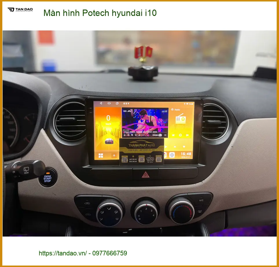 Anh Trường lắp màn hình Potech Hyundai i10 ở Bình Chánh để tăng tiện ích