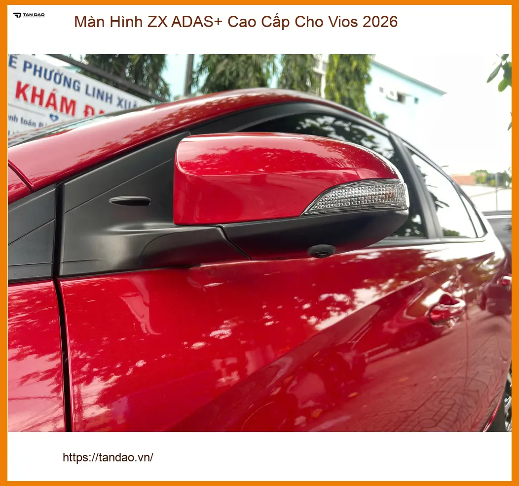Anh Bách lắp Màn Hình ZX ADAS+ Cao Cấp Vios 2026 ở Quận 9, muốn lái xe an toàn ảnh thực tế 3