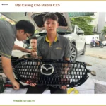 Chú Lâm lắp Mặt Calang cho Mazda CX5 tại Quận Thủ Đức vì muốn xe trông sang hơn