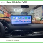 Anh Tấn Lắp Màn Fly 360 cho Mazda CX5 tại Quận 12 để lái xe an toàn hơn