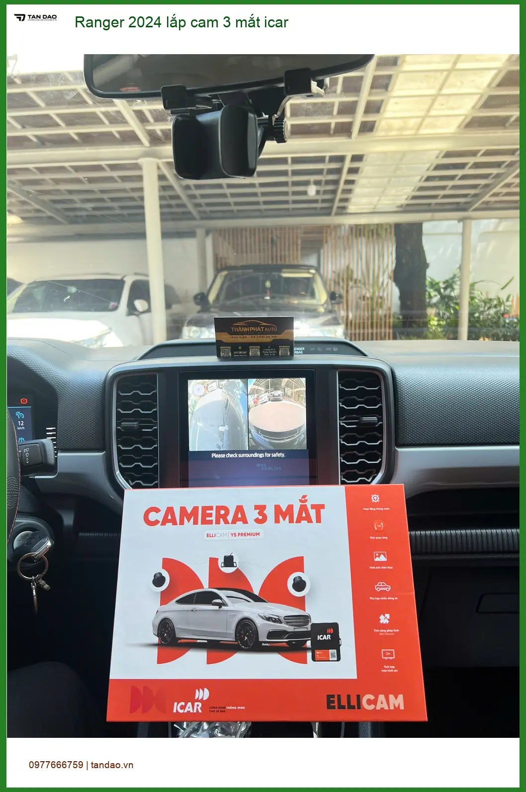Chú Sáng lắp cam 3 mắt ICAR cho Ranger 2024 tại Quận 9 để lái xe an toàn hơn ảnh thực tế 2