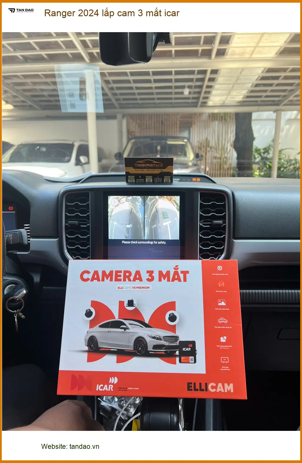 Chú Sáng lắp cam 3 mắt ICAR cho Ranger 2024 tại Quận 9 để lái xe an toàn hơn ảnh thực tế 3