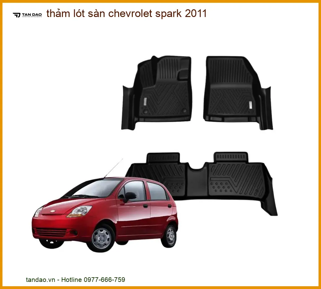 Thảm Lót Sàn Chevrolet Spark 2011 - Trung Tâm Lắp Đặt Uy Tín TPHCM