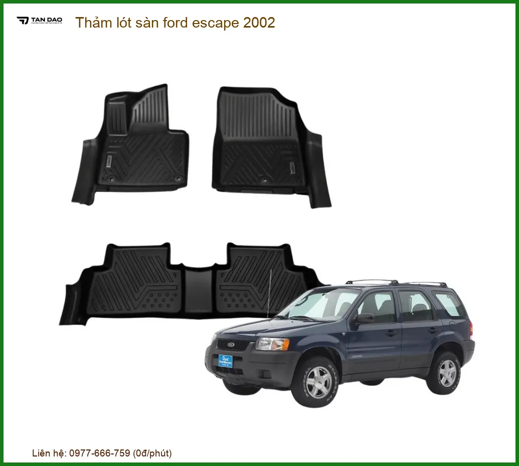Thảm lót sàn Ford Escape 2002 - Địa Chỉ Lắp Đặt Uy Tín TPHCM
