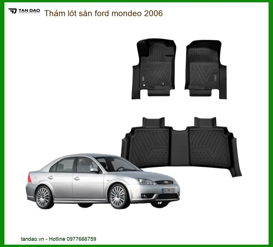 Thảm Lót Sàn Ford Mondeo 2006 - Nơi Lắp Đặt Chính Hãng TPHCM