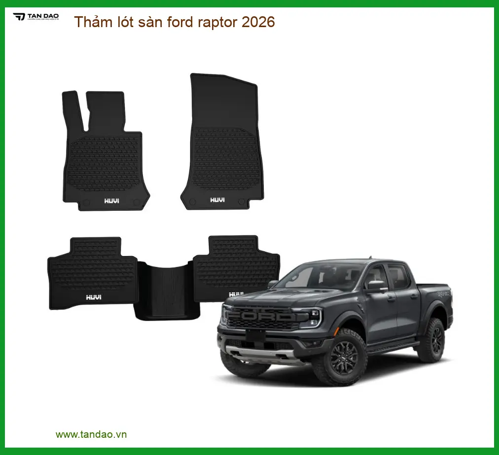 Thảm Lót Sàn Ford Raptor 2026 - Địa Chỉ Lắp Đặt Uy Tín TPHCM