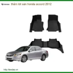 Thảm Lót Sàn Honda Accord 2012 - Trung Tâm Lắp Đặt Uy Tín TPHCM