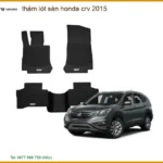 Thảm Lót Sàn Ô Tô Honda CRV 2015 - Địa Chỉ Lắp Đặt Uy Tín TPHCM