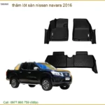 Thảm Lót Sàn Nissan Navara 2016 - Trung Tâm Lắp Đặt Giá Tốt TPHCM