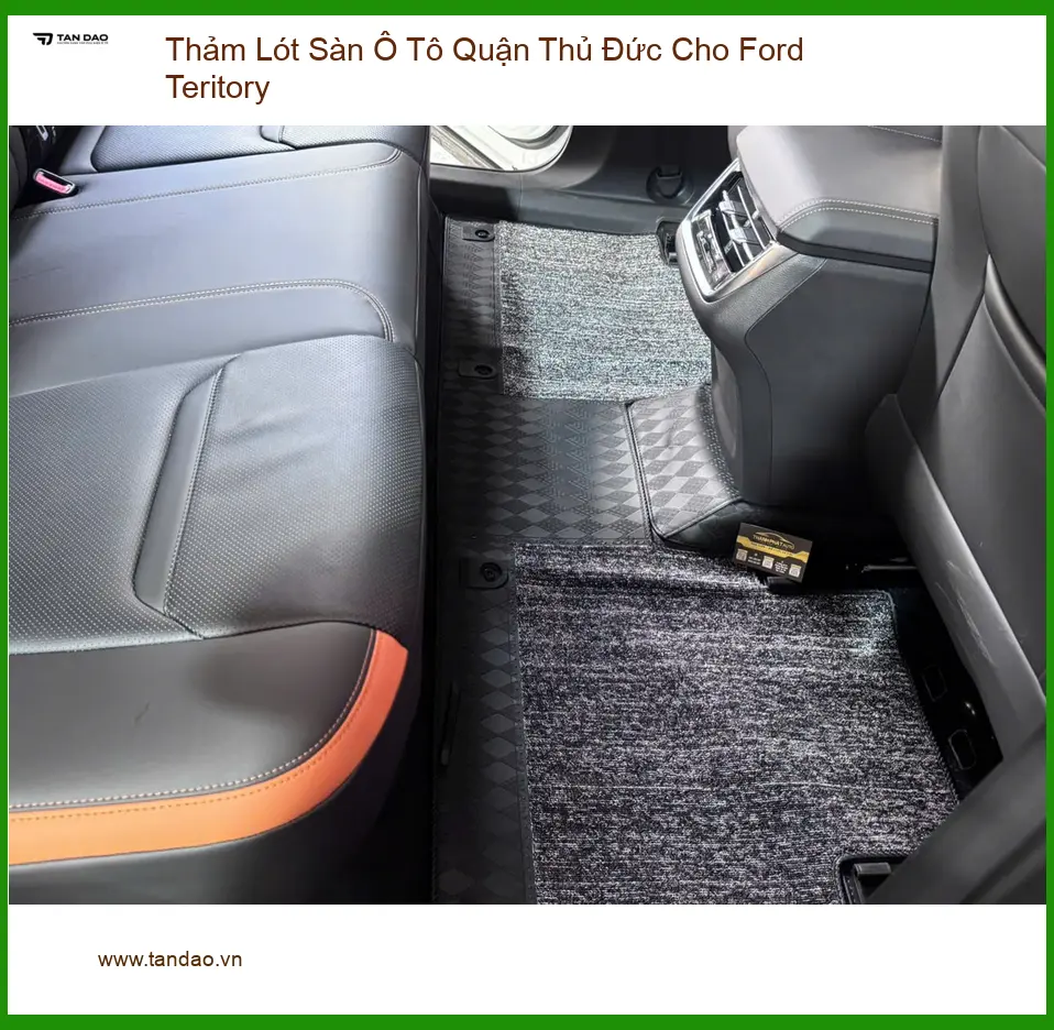 Chị An thay thảm lót sàn ô tô Ford Territory để nội thất xe luôn sạch sẽ tại Thủ Đức ảnh thực tế 2