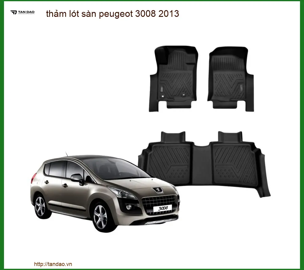 Thảm Lót Sàn Peugeot 3008 2013 - Nơi Thi Công Chính Hãng Giá Tốt TPHCM