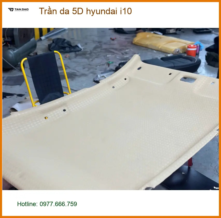 Chị Mai Anh bọc trần da 5D cho Hyundai i10 tại Quận Tân Phú để nội thất xe thêm sang trọng ảnh thực tế 2