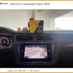 Android Box Volkswagen Tiguan 2022 - Địa Chỉ Lắp Đặt Uy Tín TPHCM
